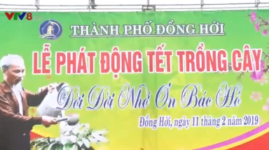  Tư tưởng Hồ Chí Minh về trồng cây và bảo vệ môi trường (Phần 2)