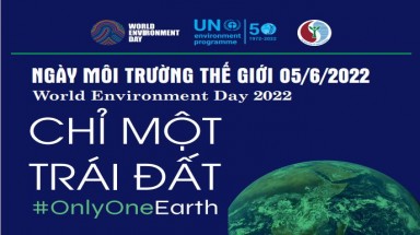  Hưởng ứng Ngày Môi trường thế giới 05 tháng 6, Tháng hành động vì môi trường năm 2022