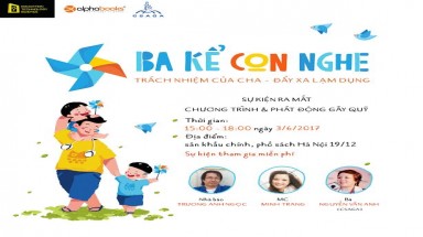  Chung tay cùng Dự án “Ba kể con nghe”