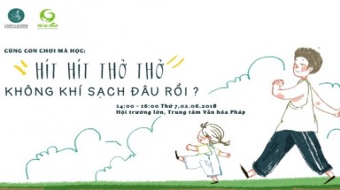  Cuộc thi “Hít hít thở thở - Không khí sạch đâu rồi ?” 