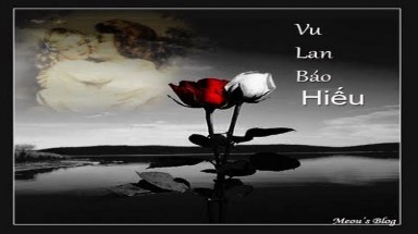  Mùa Vu Lan, mùa báo hiếu