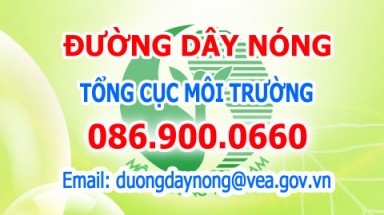  Tổng cục Môi trường lập đường dây nóng tiếp nhận phản ánh, kiến nghị về ô nhiễm môi trường 