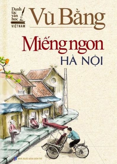 "Miếng[-]ngon[-]Hà[-]Nội"[-]ấn[-]bản[-]mới[-]bị[-]tịch[-]thu[-]vì[-]sai[-]phạm[-]chính[-]trị