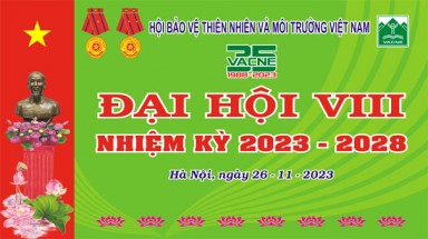 Mời tham dự Lễ Kỷ niệm 35 năm thành lập và Đại hội VIII Hội BVTN&MT Việt Nam